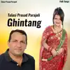 Tulasi Prasad Parajuli, Sindhu Malla & Loreto Singh - Ghintang